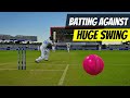 Batting against huge swing  seam  pink ball challenge