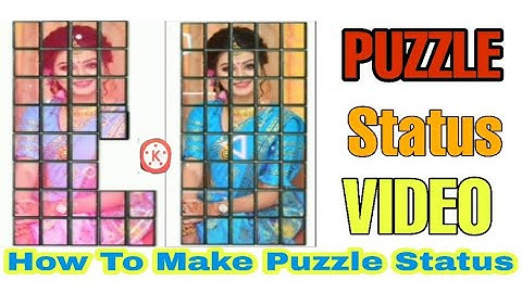 Puzzle Status Video Editing Kinemaster Status Video Kaise Banaye | Kinemaster Status Video Editing