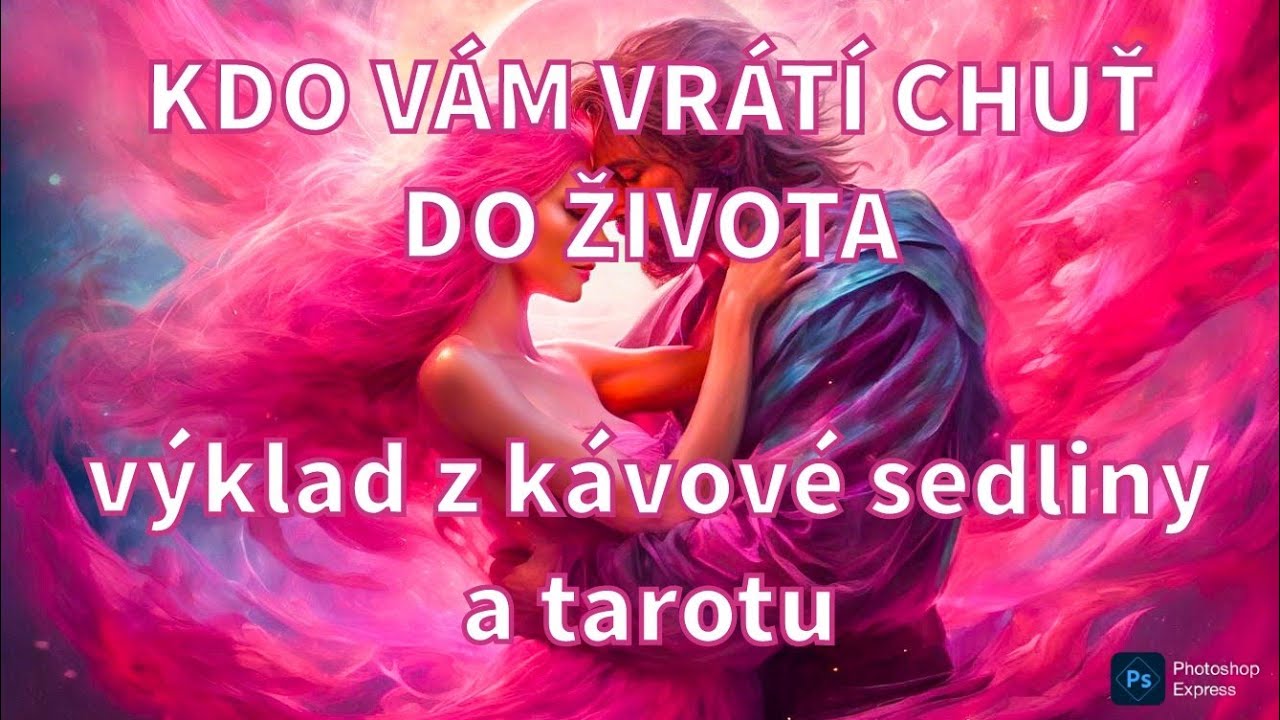 ♥️KDO VÁM VRÁTÍ CHUŤ DO ŽIVOTA?♥️ #vykladzkavy #výkladkaret #tarot  #kartarka #tarotreading #laska