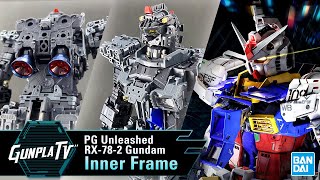 Pg Unleashed Rx 78 2 Gundam Inner Frame Gunpla Tv Youtube