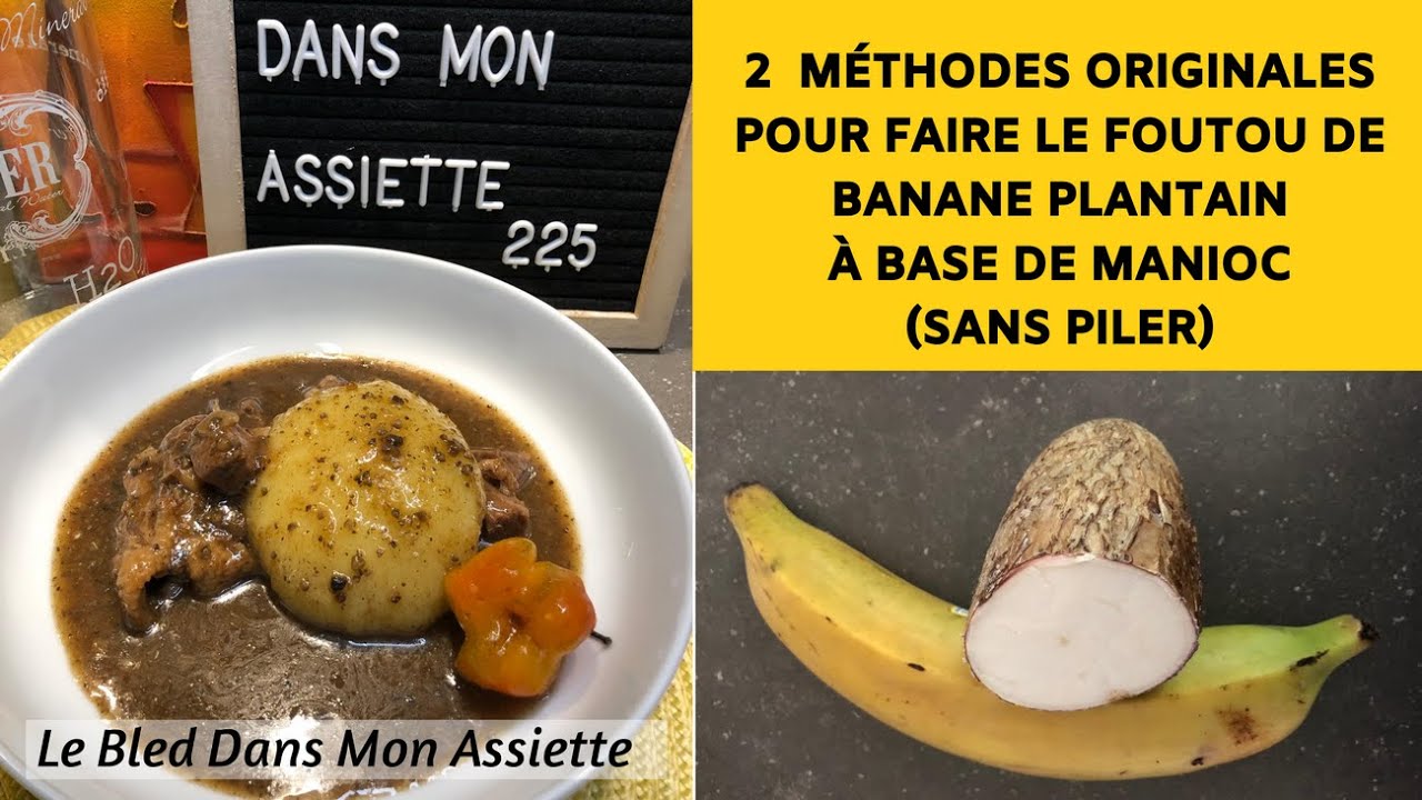 #LBDMA : 2 FAÇONS DE PRÉPARER DU FOUTOU SANS MORTIER | CASSAVA FUFU WITHOUT POUNDING