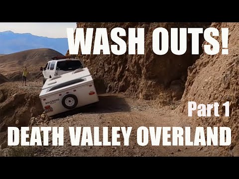 Death Valley Overland Part I