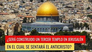 Judios en Israel preparan el tercer templo para la Llegada de su Mesias (Anticristo)