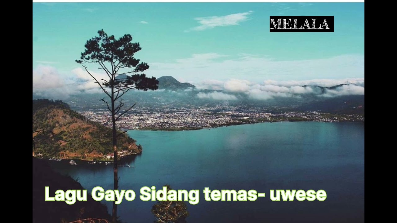 lagu gayo sidang temas - uwese