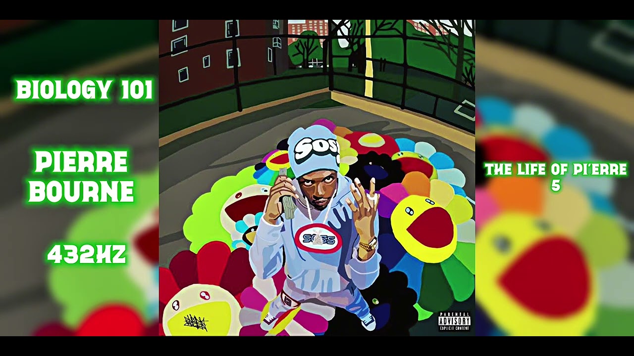Biology 101 - Pi'erre Bourne [432hz]