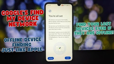 Track Your Lost Phone (Even Offline!) with Google