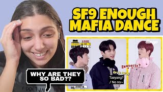 SF9 | ENOUGH | MAFIA DANCE | REACTION