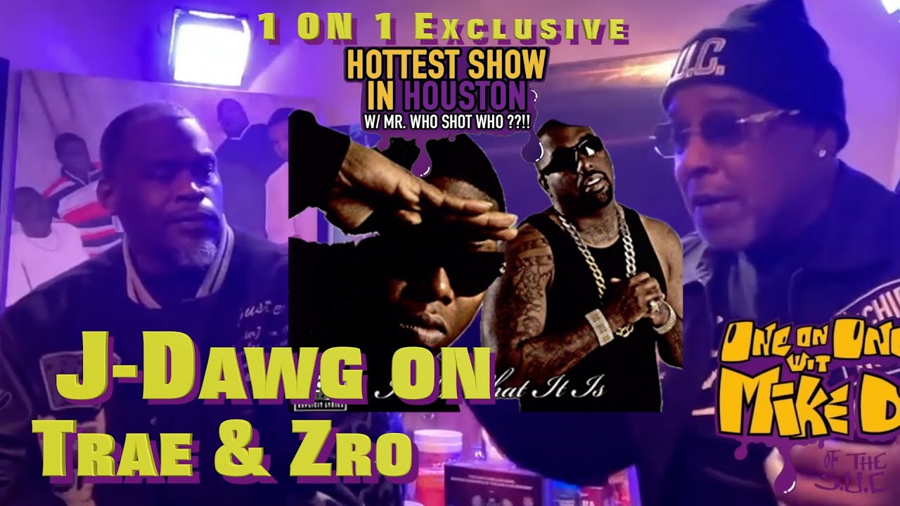 J Dawg and Mike D have the tough Trae the Truth and Z Ro conversation.