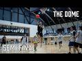【THE DOME】5on5tournament Semi Final vs リンクス