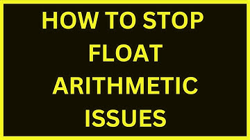 How To Stop Floating Point Arithmetic Errors | Python 4 You | Lecture 62