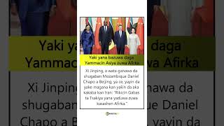 Yaki yana bazuwa daga Yammacin Asiya zuwa AfirkaXi Jinping#iran