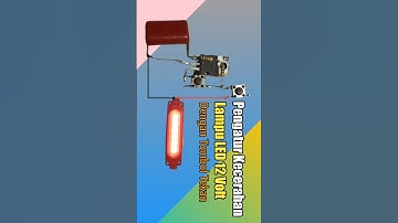 Rangkaian pengatur kecerahan lampu LED 12 volt dengan tombol tekan dan mosfet irfz44n @AdeRuswandi