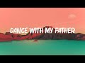 Dance With My Father (Lyrics) - Luther Vandross 🍀Playlist Lyrics 2024