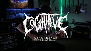 Cognitive - Abhorrence (Guitar Playthrough)