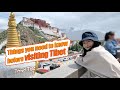 Things you need to know before visiting tibet  tibet travel tips