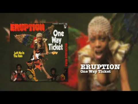 One way ticket to the. One way ticket to the. Eruption 1978. One way ticket eruption. One way ticket.