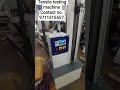 Digital cum computerized model Tensile Testing machine