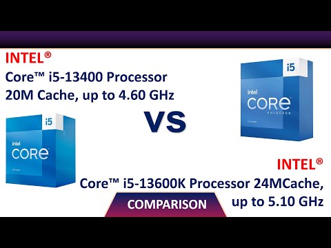 Intel Core i5-13600K Processor Vs Intel Core i5-13400 Processor Comparison