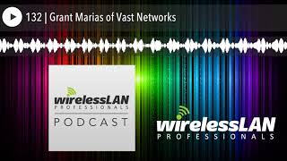 132 Grant Marias Of Vast Networks