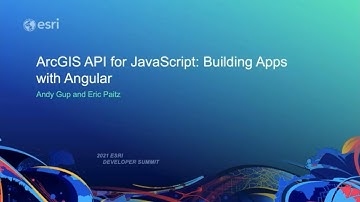 ArcGIS API for JavaScript: Building Apps with Angular [2021]