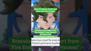 What if Pokémon Scarlet and Violet had Voice Acting? Brassius is just Hubert from Fire Emblem 🤣