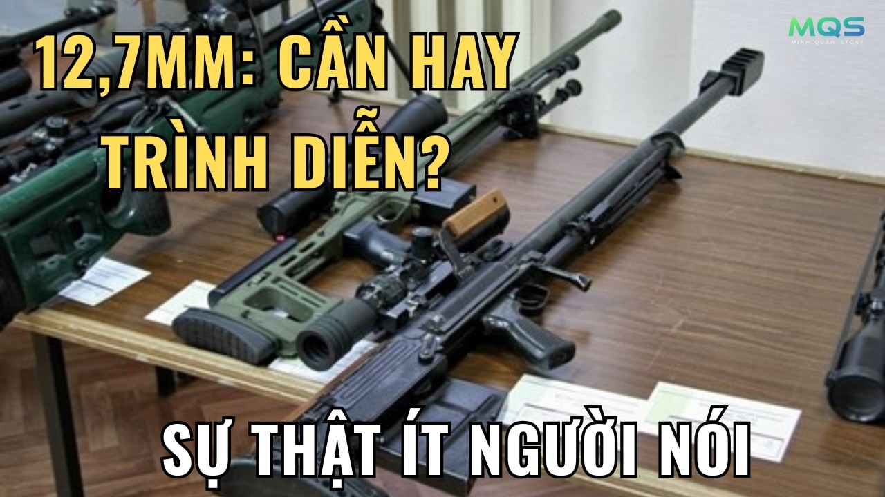 Súng bắn tỉa 12,7mm nội địa: Bước tiến kỹ thuật hay chỉ là trình diễn?