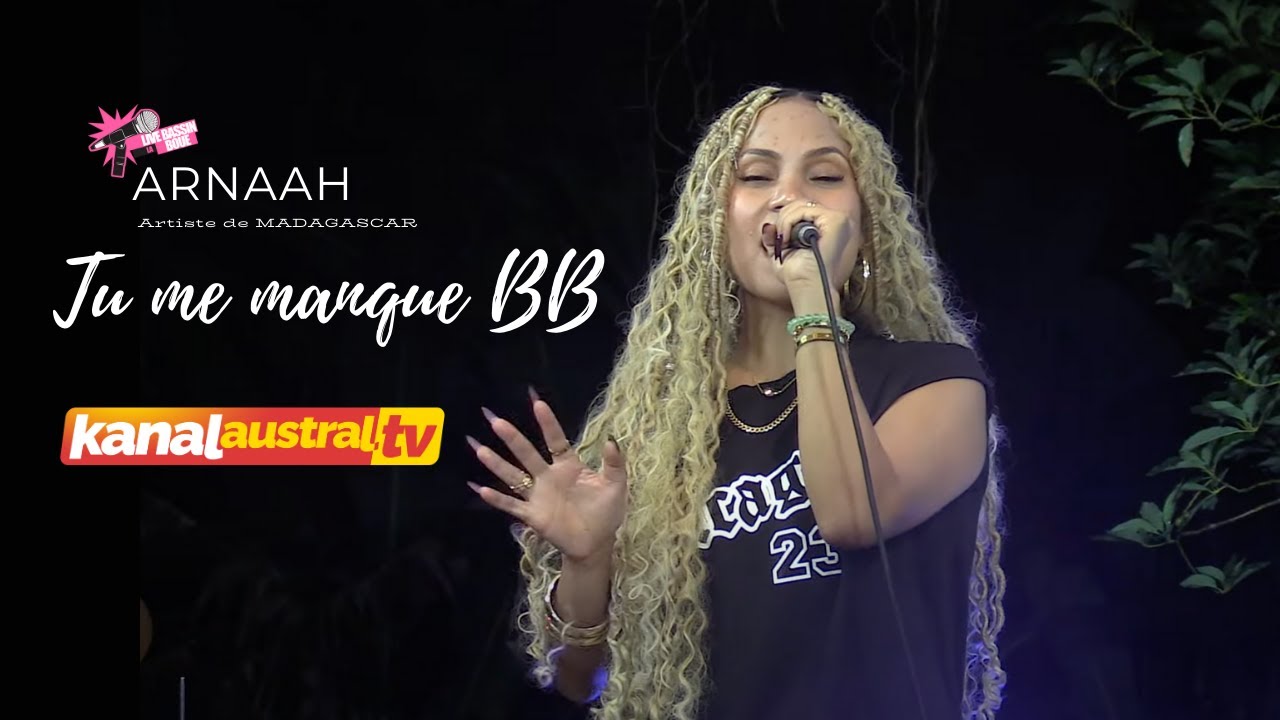 arnaah-artiste-de-madagascar-tu-me-manque-bb-live-chez-kanal