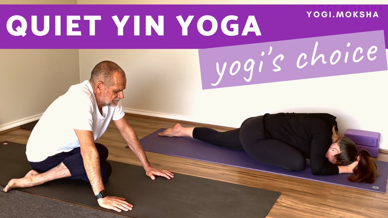 Quiet Yin Yoga | Yogi's Choice (90 mins)