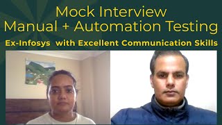 Mock Interview - Manual and Automation Testing (Ex-Infosys with Excellent Communication Skills)