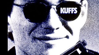 Kuffs 1992 Kill Count