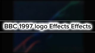 BBC 1997 Logo Effects Effects