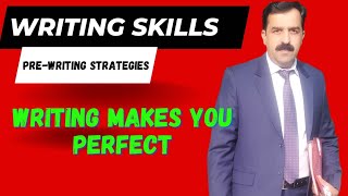 English Writing Skills/Pre-Writing Strategies with demonstration.