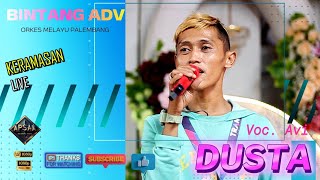 Download Lagu BINTANG ADV MUSIK I DUSTA COVER BUNG ALVI I LIVE KERAMASAN KERTAPATI PALEMBANG MP3