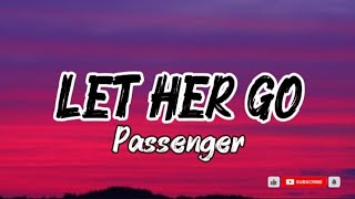 Let her go _ Passenger _ (Lyrics)