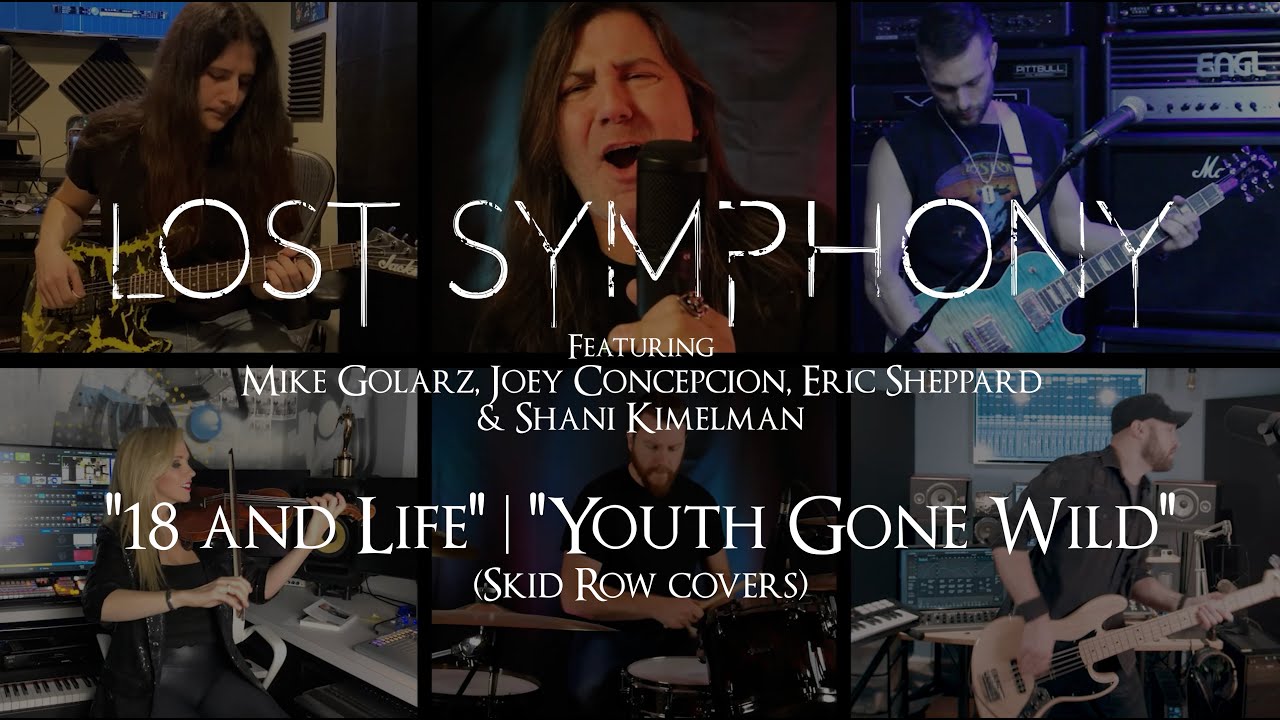 Lost Symphony | "18 and Life" + "Youth Gone Wild" (Skid Row covers)