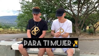 Oye Mujer X Video Oficial