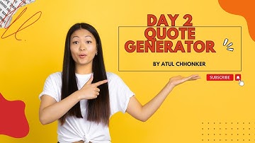 Day2 Quote Generator | 30 day challenge | Using Html,Css,Javscript | by Atul Chhonker