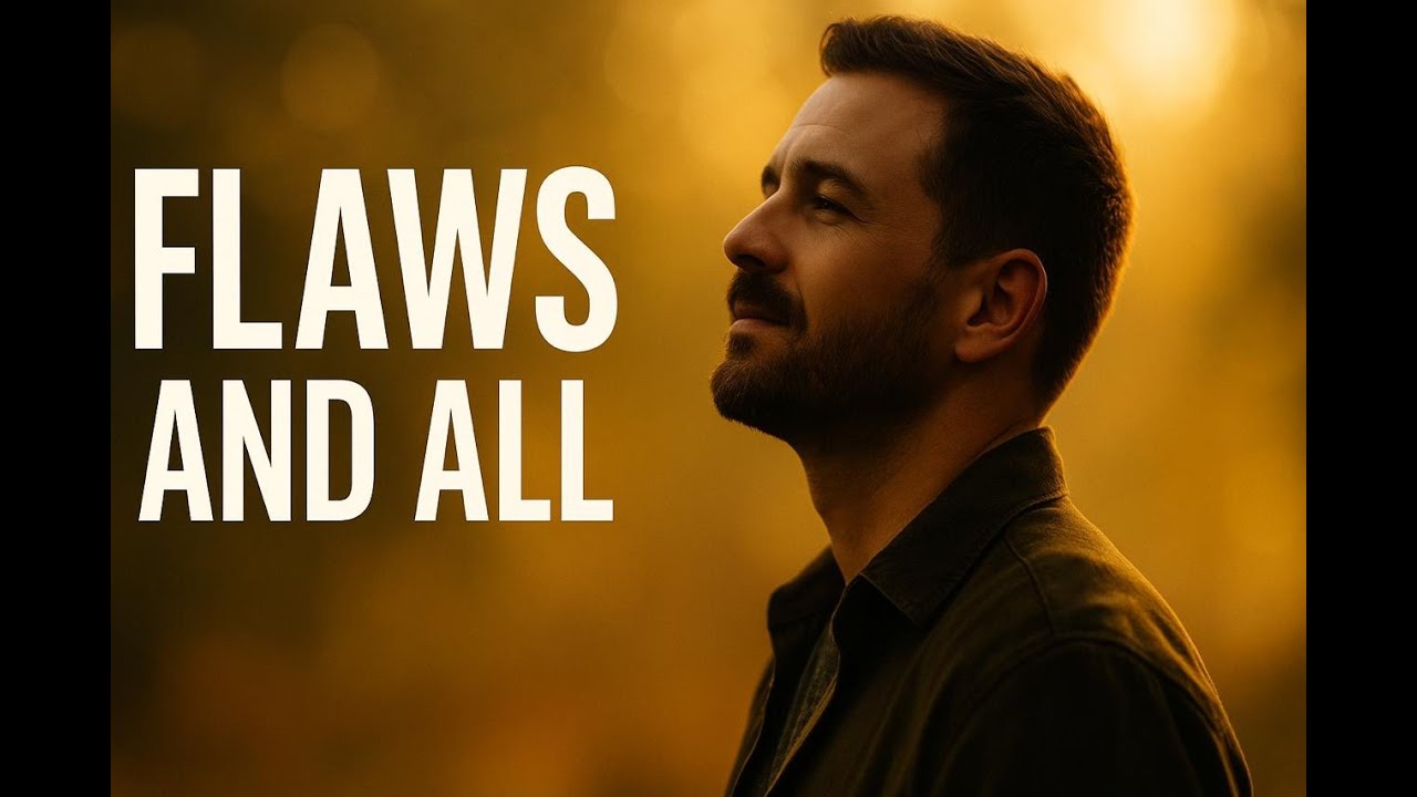 Flaws and All (Acoustic Worship) — He Found Me Broken