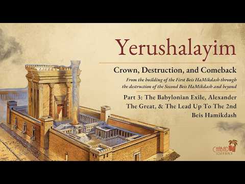Preview: Yerushalayim: Crown, Destruction, & Comeback PT 3
