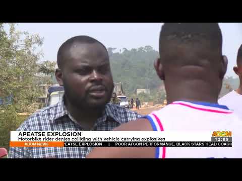 APEATSE EXPLOSION: Motorbike rider denies colliding with vehicle carrying explosives - (24-1-22) APEATSE EXPLOSION: Motorbike rider denies colliding with vehicle carrying explosives - (24-1-22)