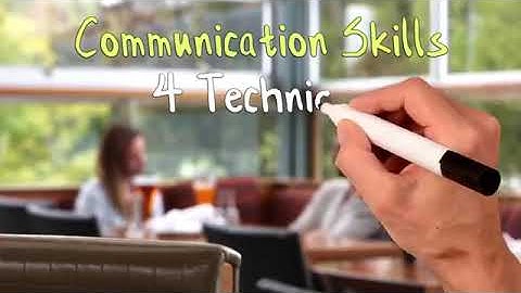 HOW TO IMPROVE COMMUNICATION SKILLS ,COMMUNICATION SKILLS की इन TECHNIQUES से बिलकुल बदल जाओगे |