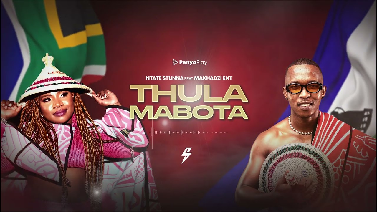 Ntate Stunna \u0026 Makhadzi – Thula Mabota (Deluxe Edition)