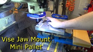 250 Vise Jaw Mount Medium Sized Mini Pallet