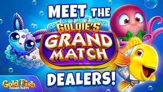 Meet the Goldie's Grand Match Dealers! | Gold Fish Casino Slots screenshot 2