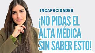 Alta Voluntaria durante la Baja Médica. Riesgos explicados por Abogada Especialista en Incapacidades