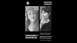 Valentina Ortiz - Feminismos y disidencias | Encuentro Itinerante