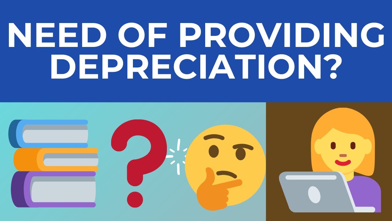 need-of-providing-depreciation-youtube