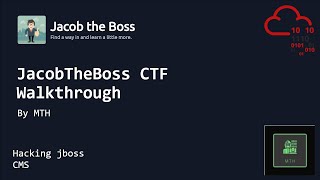 JacobTheBoss CTF Walkthrough on TryHackMe | JBoss CMS Hacking | By MTH