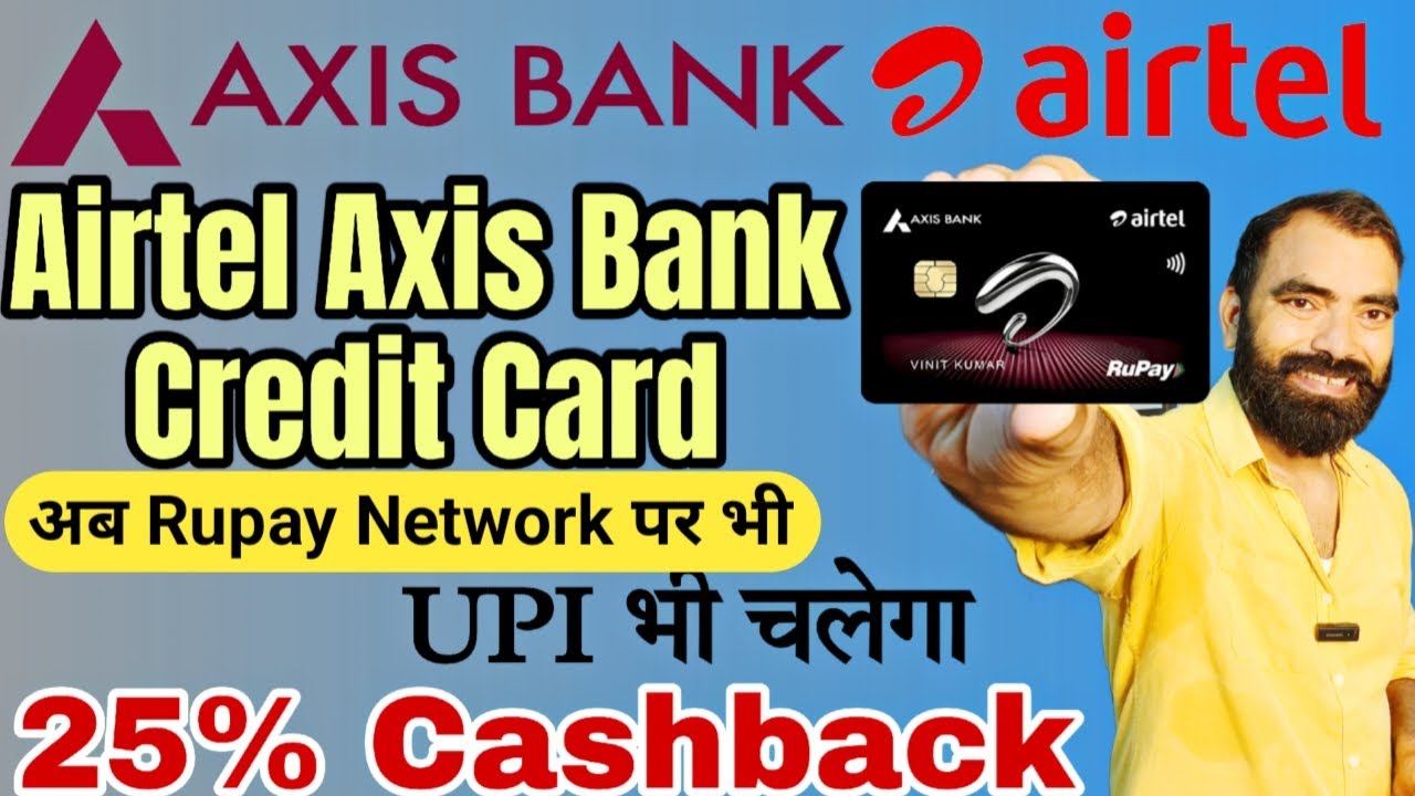 Airtel Axis Bank Rupay Credit Card Review 2024 After Devaluation airtel-axis-bank-rupay-credit-card-review-2024-after-devaluation