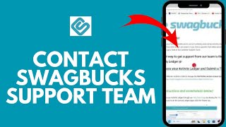 How to Contact Swagbucks Support Team by iPhone? Reach to Swagbucks Support Team by iPhone 2024